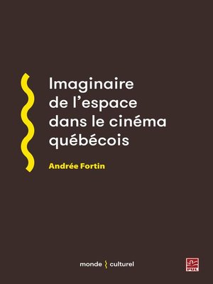 cover image of Imaginaire de l'espace dans le cinéma québécois